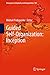 Guided Self-Organization by Mikhail Prokopenko