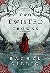 Two Twisted Crown...