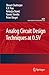Analog Circuit Design Techniques at 0.5V (Analog Circuits and Signal Processing)