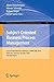 Subject-Oriented Business Process Management: Second International Conference, S-BPM ONE 2010, Karlsruhe, Germany, October 14, 2010 Selected Papers (Communications ... Computer and Information Science Book 138)