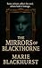 The Mirrors of Blackthorne: A Gothic Mystery of Haunted Inheritance and Cursed Mirrors