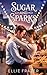 Sugar & Sparks: Sunberry Ri...