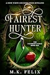 Fairest Hunter: A...