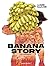 Banana story T1: L'Ascension