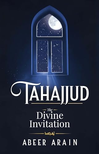 Tahajjud: The Divine Invitation (Paperback)