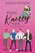Their Knotty Pack: A Starbrook City Omegaverse Rom-Com Novel