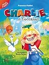 Charlie e l'ocarina (Italian Edition)