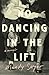 No Dancing in the Lift: A m...