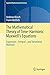The Mathematical Theory of Time-Harmonic Maxwell's Equations: Expansion-, Integral-, and Variational Methods (Applied Mathematical Sciences Book 190)