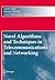 Novel Algorithms and Techniques in Telecommunications and Networking