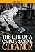 The life of a crime scene c...