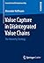 Value Capture in Disintegrated Value Chains: The Hierarchy Strategy (Innovation und Entrepreneurship)