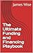 The Ultimate Funding and Fi...
