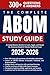 The Complete ABOM Study Gui...