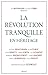 La Révolution tranquille en...