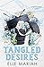 Tangled Desires (Special Edition)