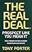 The Real Deal: Prospect lik...