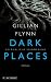 Dark Places: Gefährliche Erinnerung