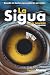 La Sigua: Una novela de suspenso (Spanish Edition)