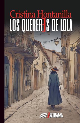 Los quereres de Lola (Paperback)