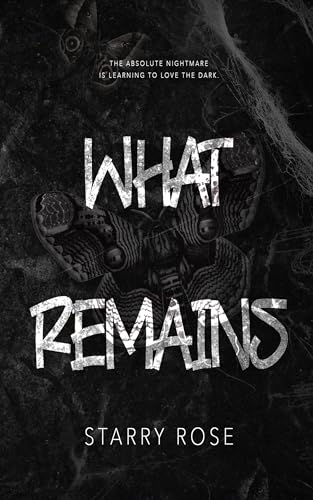 What Remains (Kindle Edition)