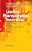 Leading Pharmaceutical Inno...