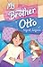 My Brother Otto