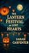 The Lantern Festival of Lost Hearts by Sarah Carpenter