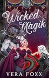 Wicked Magik: A F...