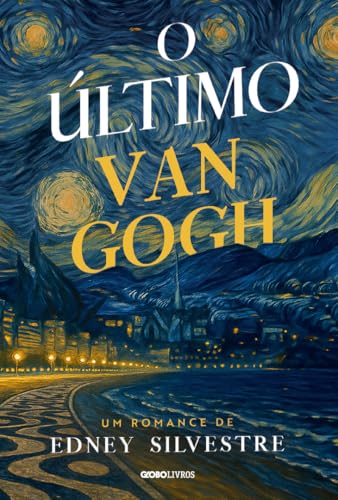O último Van Gogh (Portuguese Edition)
