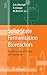 Solid-State Fermentation Bioreactors: Fundamentals of Design and Operation