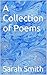 A Collection of Poems