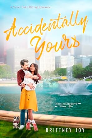 Accidentally Yours (Knitted in Love #2)