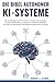 DIE BIBEL AUTONOMER KI-SYSTEME by MIRIAM A. J. CLARUS