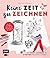 Keine Zeit zu zeichnen by Kristina Konradi