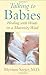 Talking to Babies: Healing ...