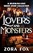 Lovers and Monsters by Zora Fox