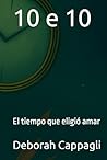 10 e 10 by Deborah Cappagli