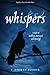 WHISPERS: A Tale of Madness, Betrayal, and Revenge