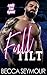 Full Tilt (Love the Game)