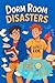 Dorm Room Disasters: A Camp...