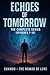 Echoes of tomorrow The comp...