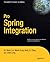 Pro Spring Integration