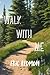 Walk With Me