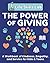 The Power of Giving: A Work...