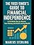 The First-Timer's Guide to Financial Independence by Marcus Sterling