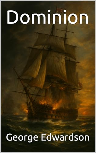 Dominion (The Wharton Series Book 11)