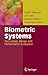 Biometric Systems: Technology, Design and Performance Evaluation