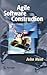 Agile Software Construction