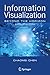 Information Visualization: Beyond the Horizon